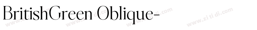 BritishGreen Oblique字体转换